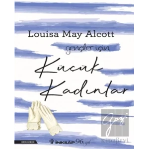 Küçük Kadınlar - Gençler İçin