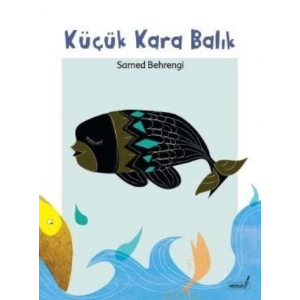 Küçük Kara Balık VERSUS