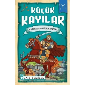 Küçük Kayılar - Ertuğrul Gazinin Zaferi