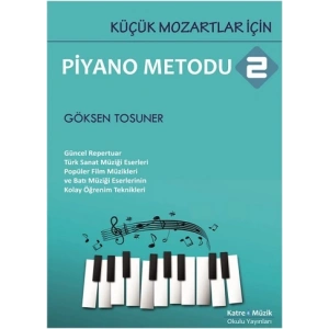 Küçük Mozartlar İçin Piyano Metodu 2