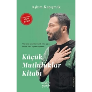 Küçük Mutluluklar Kitabı