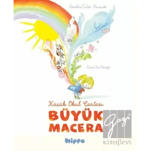 Küçük Okul Çantası Büyük Macera