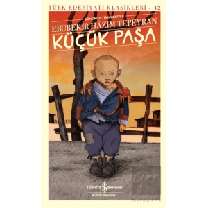 Küçük Paşa (Günümüz Türkçesiyle)