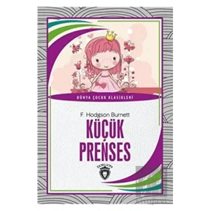 Küçük Prenses - Dünya Çocuk Klasikleri