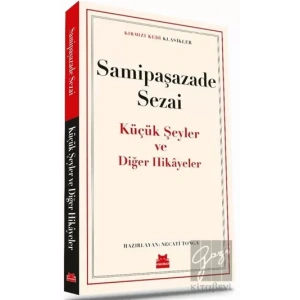 Küçük Şeyler ve Diğer Hikayeler