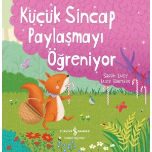 Küçük Sincap Paylaşmayi Öğreniyor