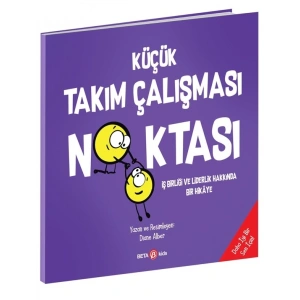 KÜÇÜK TAKIM ÇALIŞMASI NOKTASI
