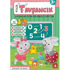 Küçük Tavşancık - Çocuklar İçin Eğlenceli Eğitim No:4