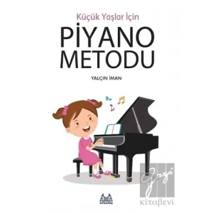 Küçük Yaşlar İçin Piyano Metodu