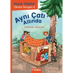 Aynı Çatı Altında - Küçük Yıldızlar