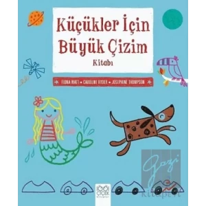 Küçükler İçin Büyük Çizim Kitabı