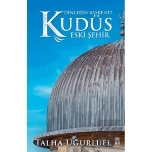 Kudüs 2 - Eski Şehir