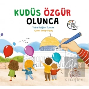 Kudüs Özgür Olunca