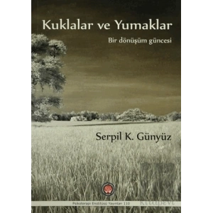 Kuklalar ve Yumaklar