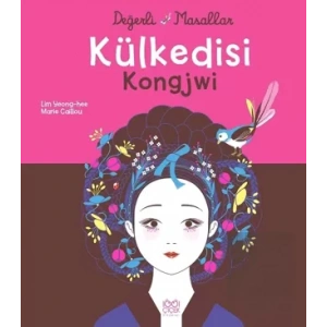 Külkedisi Kongjwi - Değerli Masallar