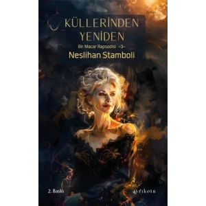 Küllerinden Yeniden