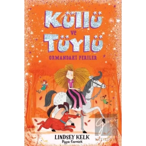 Küllü ve Tüylü - Ormandaki Periler