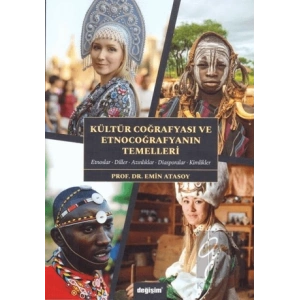 Kültür Coğrafyası ve Etnocoğrafyanın Temelleri