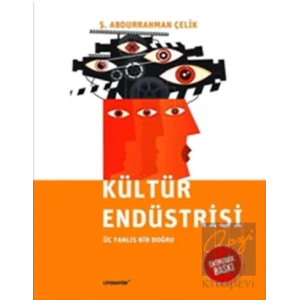 Kültür Endüstrisi LİTERATÜR Ekonomik Baskı