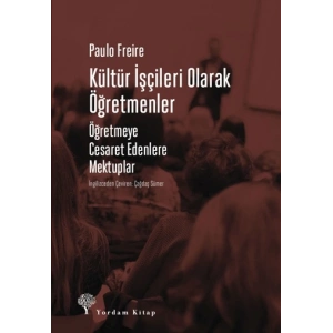 Kültür İşçileri Olarak Öğretmenler
