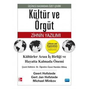 KÜLTÜR VE ÖRGÜT Zihnin Yazılımı / CULTURES AND ORGANIZATIONS Software of the Mind