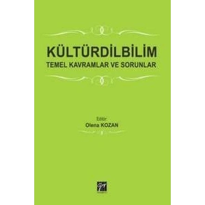 Kültürdilbilim Temel Kavramlar ve Sorunlar - Olena Kozan
