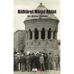Kültürel Miras Ahlat
