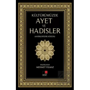 Kültürümüzde Ayet ve Hadisler