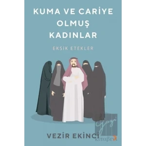 Kuma ve Cariye Olmuş Kadınlar