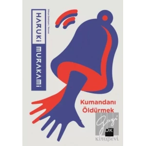 Kumandanı Öldürmek