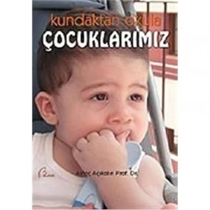Kundaktan Okula Çocuklarımız