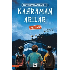 Küp Uçuranlar Kulesi-1  Kahraman Arılar
