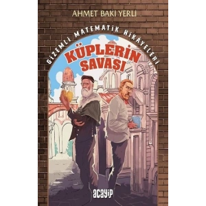 Küplerin Savaşı - Gizemli Matematik Hikayeleri 1