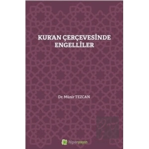 Kuran Çerçevesinde Engelliler