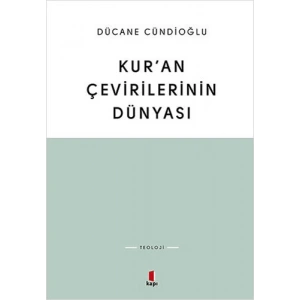 Kuran Çevirilerinin Dünyası