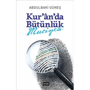 Kuranda Bütünlük Mucizesi