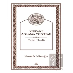 Kuranı Anlama Yöntemi