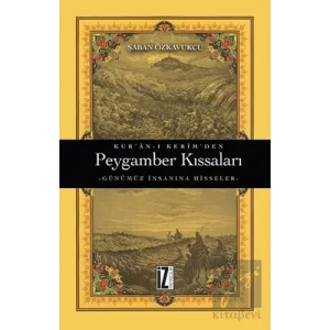 Kuran-ı Kerimden Peygamber Kıssaları