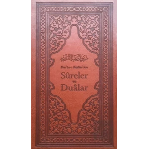 Kuran-ı Kerimden Sureler ve Dualar