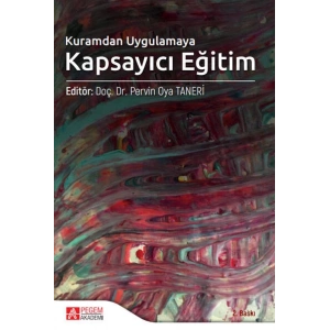 Kuramdan Uygulamaya Kapsayıcı Eğitim