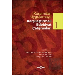 Kuramdan Uygulamaya Karşılaştırmalı Edebiyat Çalışmaları 1