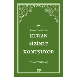 Kur’an Sizinle Konuşuyor İlimkat Tefsir Dersleri
