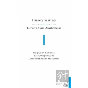 Kur’an’a Göre Araştırmalar 1