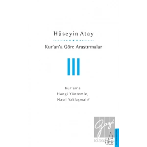 Kur’an’a Göre Araştırmalar 3