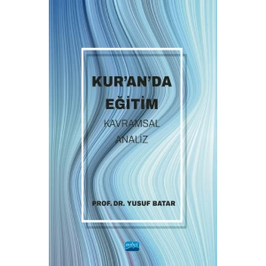 Kur’an’da Eğitim -Kavramsal Analiz-