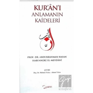 Kur’an’ı Anlamanın Kaideleri