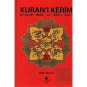 Kuran’ı Kerim Manzum Meali ve Tefsir Özeti
