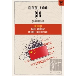 Küresel Aktör Çin: Çin-ABD Rekabeti