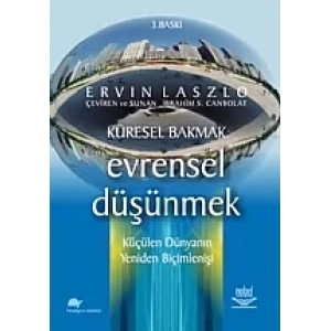 Küresel Bakmak Evrensel Düşünmek