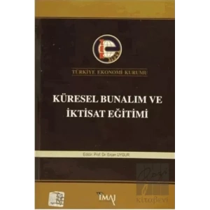 Küresel Bunalım ve İktisat Eğitimi